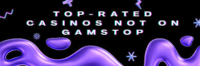 Exploring Casinos Not Registered on Gamstop Freedom to Play Exploring Casinos Not Registered on Gamstop Freedom to Play